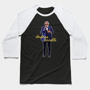 andrea bocelli singing 2 Baseball T-Shirt